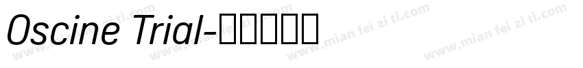 Oscine Trial字体转换